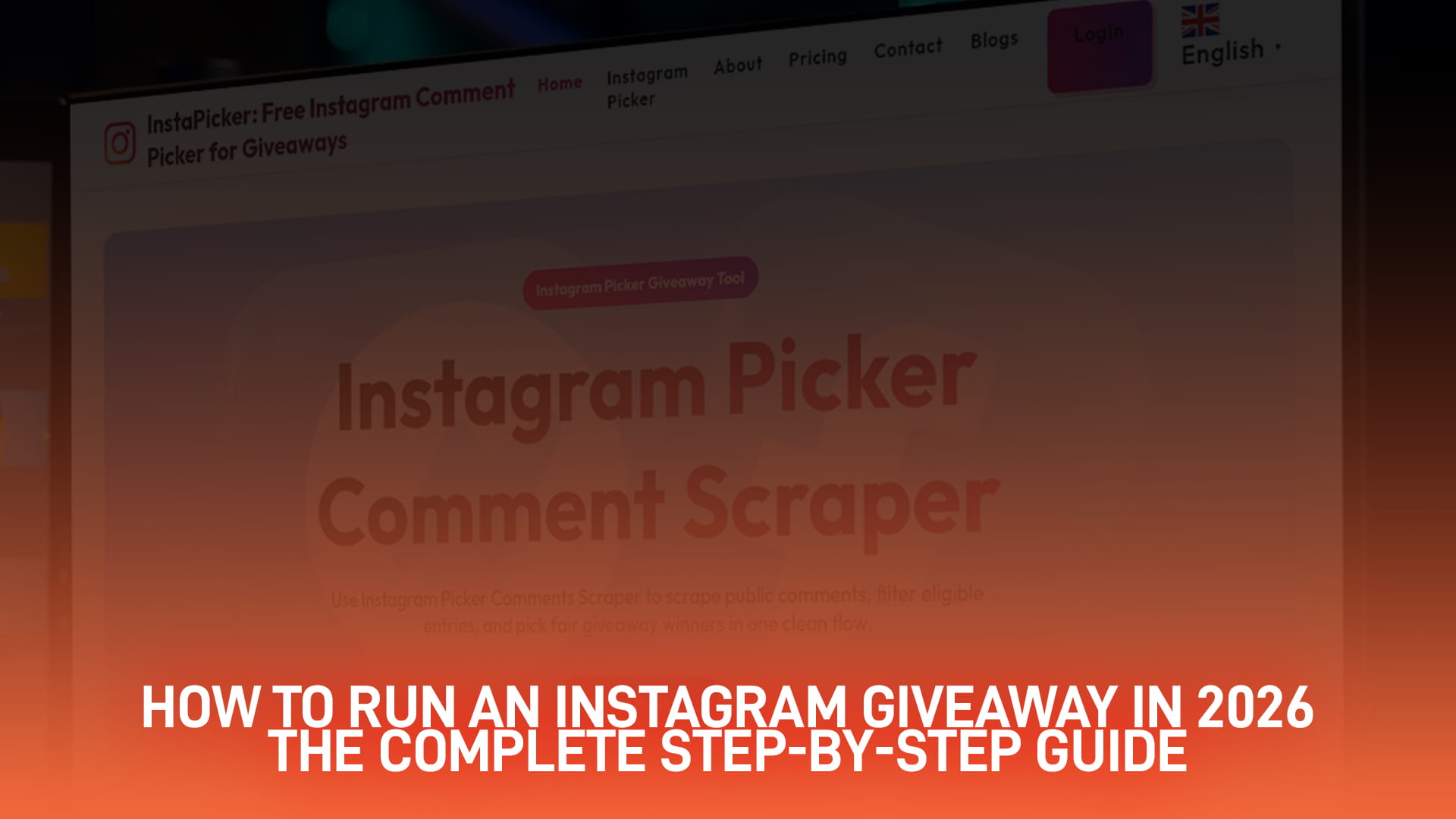 How to Run an Instagram Giveaway in 2026: The Complete Step-by-Step Guide